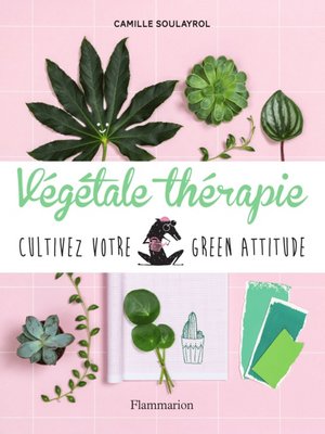 cover image of Végétale thérapie